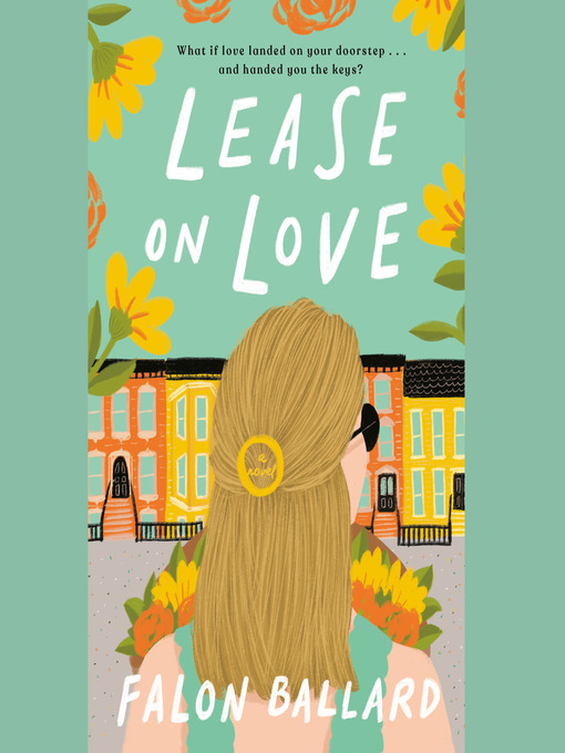 Title details for Lease on Love by Falon Ballard - Available